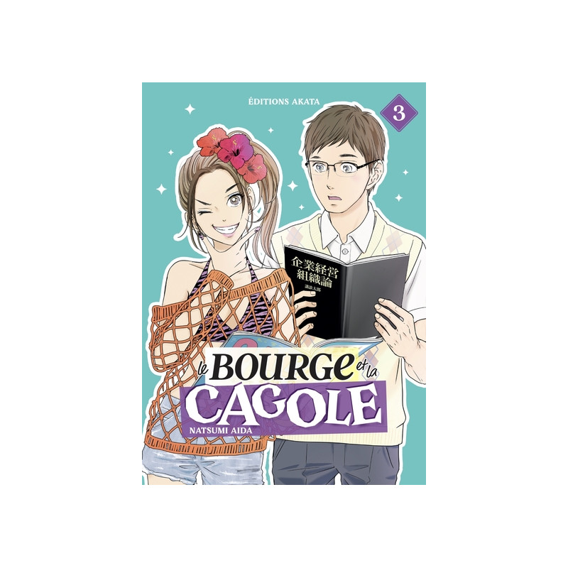 Le Bourge et la Cagole - Tome 3
