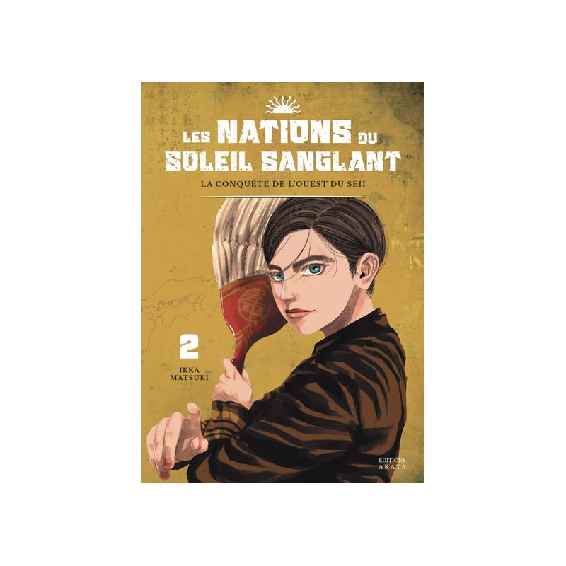 Les Nations du Soleil Sanglant - Tome 2