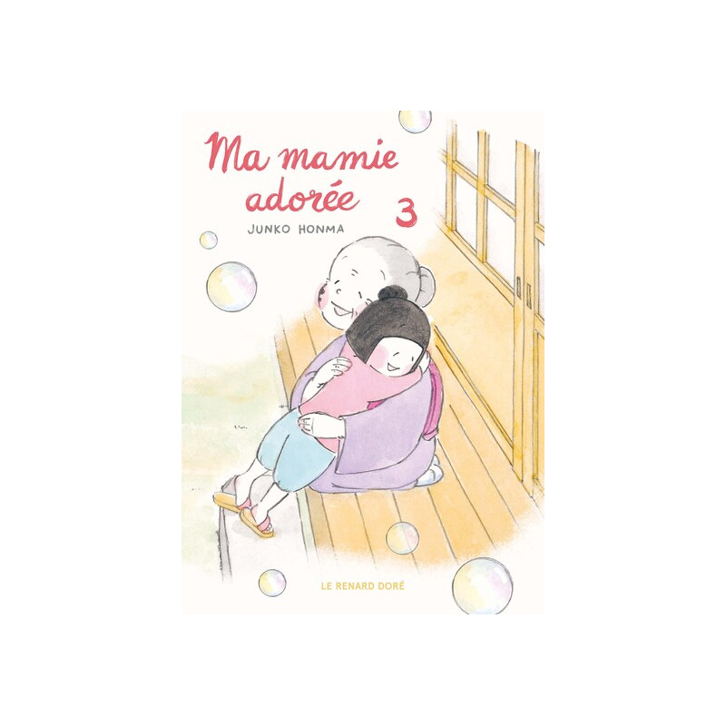 Ma mamie adorée T3