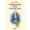 L'HISTOIRE D'UN VILAIN RAT