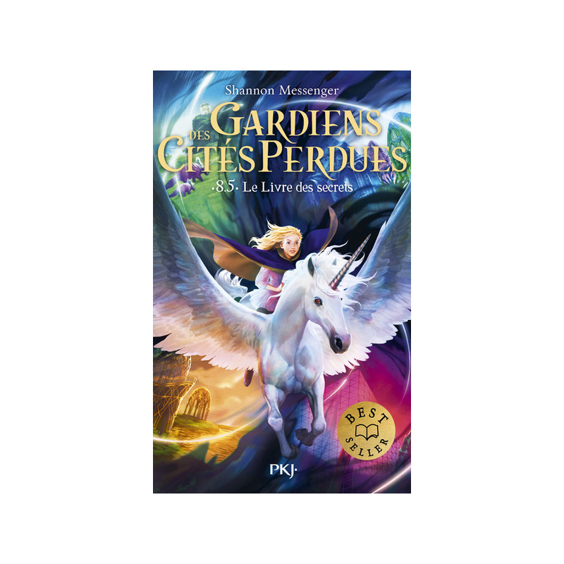 Gardiens des cités perdues - Tome 8,5 Le livre des secrets