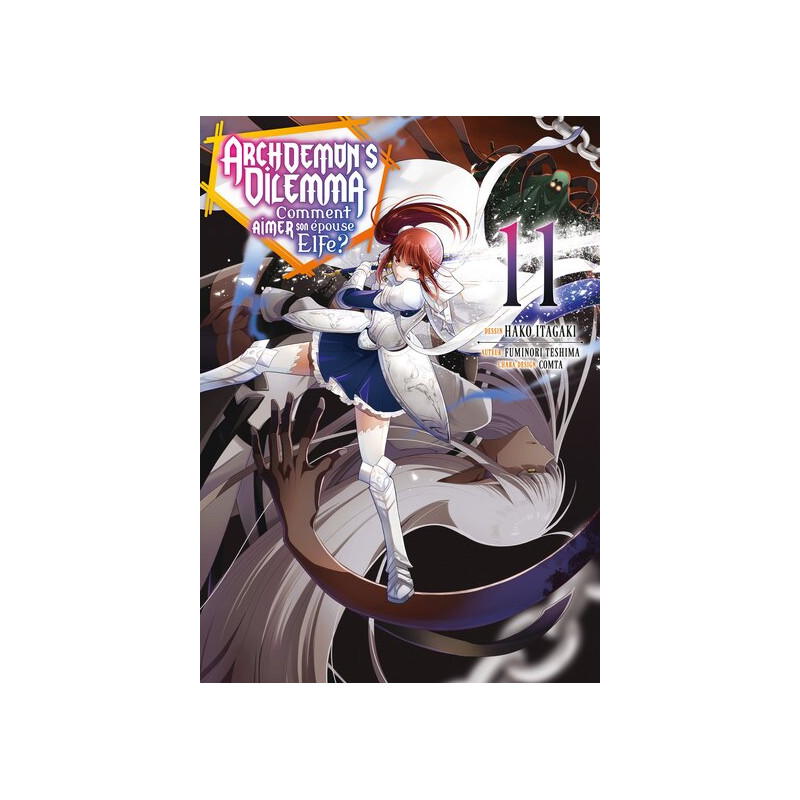 Archdemon's Dilemma - Tome 11