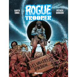 ROGUE TROOPER, LES VALLEES...