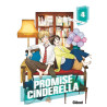 Promise Cinderella - Tome 04