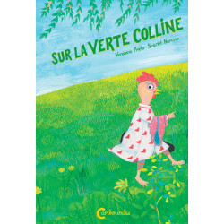 Sur la verte colline