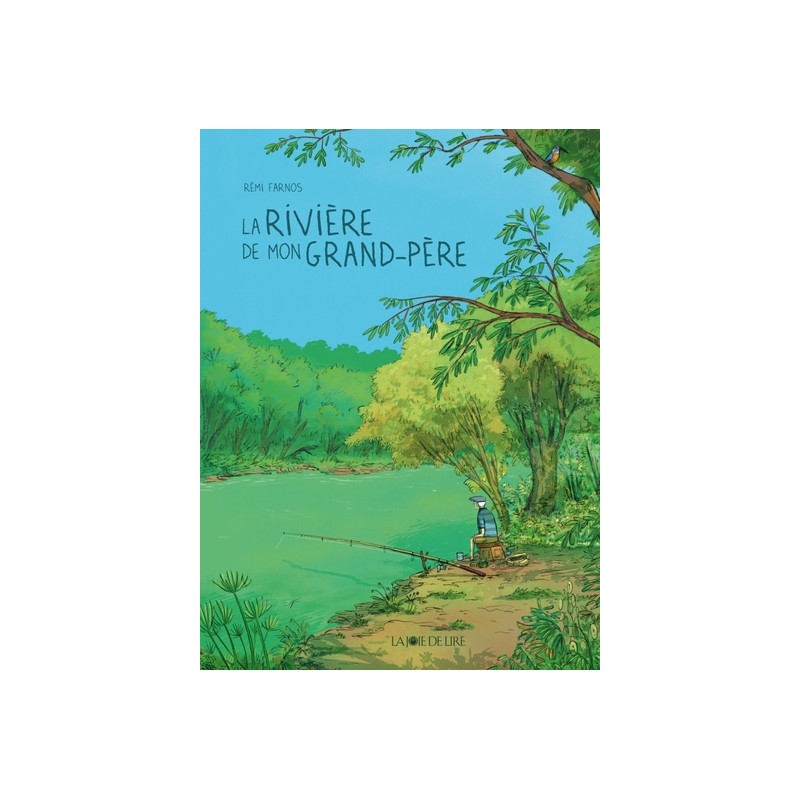 La rivière de mon grand-père