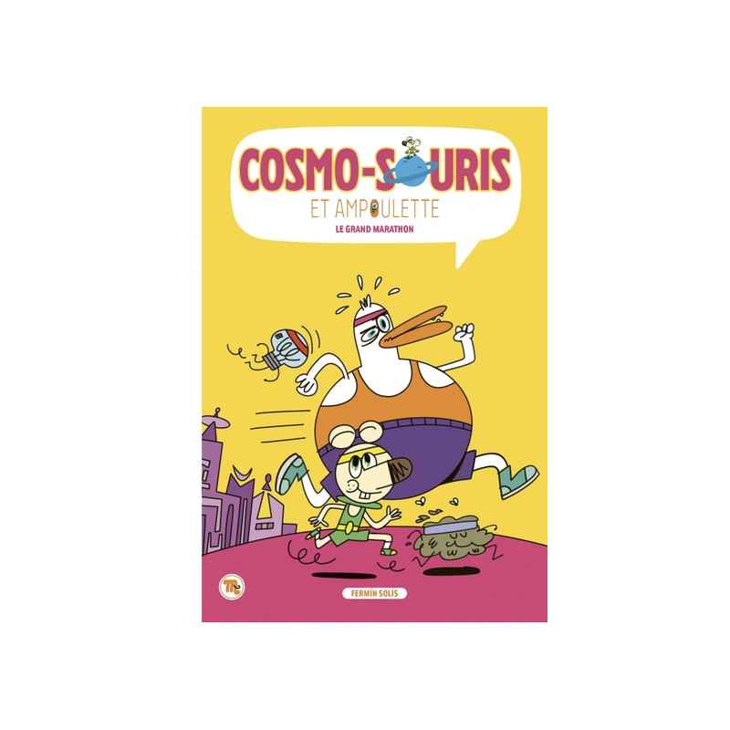 Cosmo-souris et Ampoulette - Le grand marathon