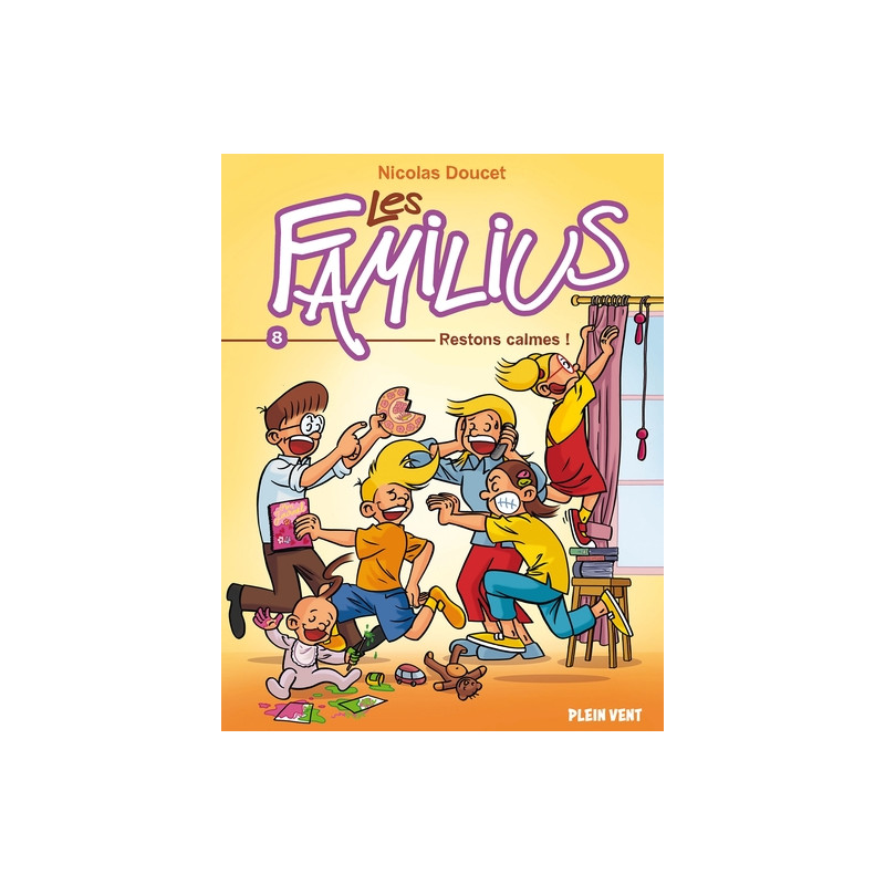 Les Familius, Restons calmes !