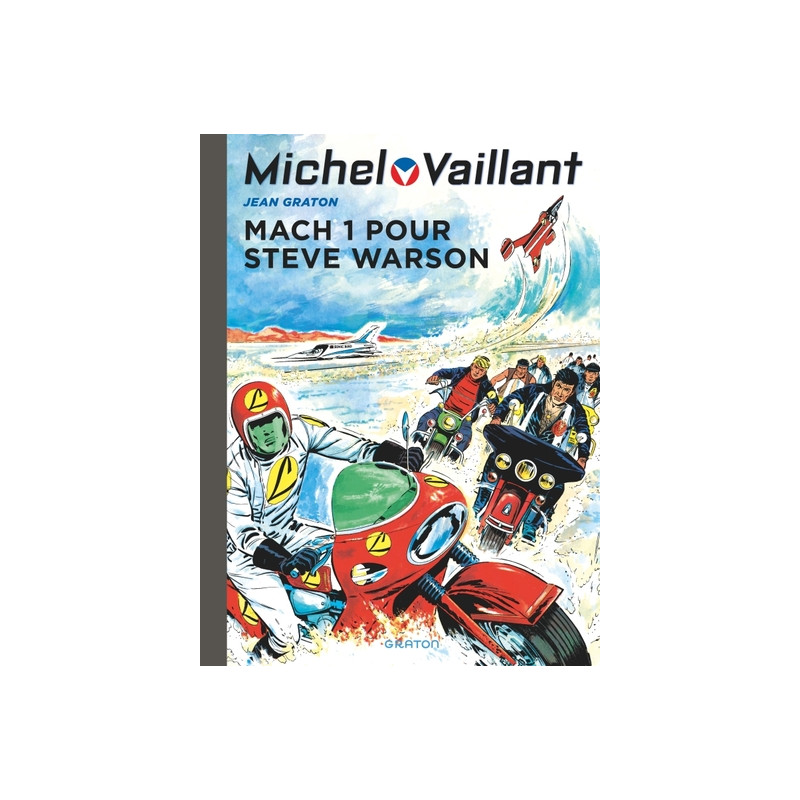 Michel Vaillant - Tome 14 - Mach 1 pour Steve Warson