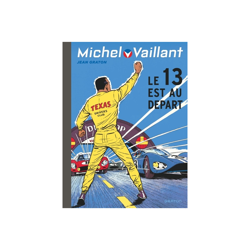 Michel Vaillant - Tome 5 - Le 13 est au départ