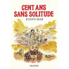 Cent ans sans solitude