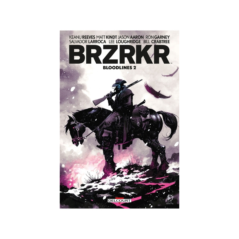 BRZRKR - Bloodlines T02