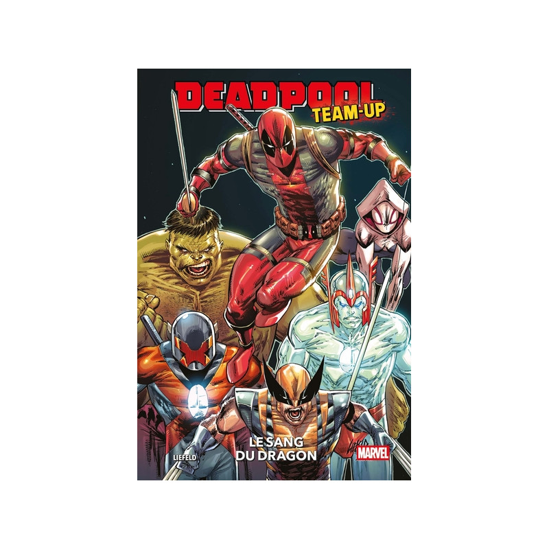 Deadpool Team-up : Le sang du dragon