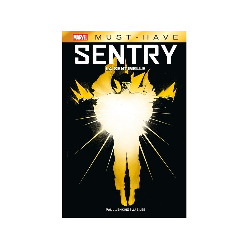 Sentry : La Sentinelle