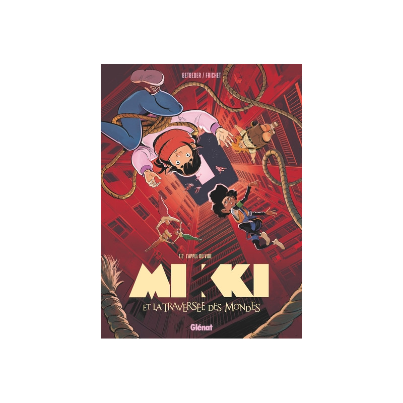 Mikki et la traversée des mondes - Tome 02