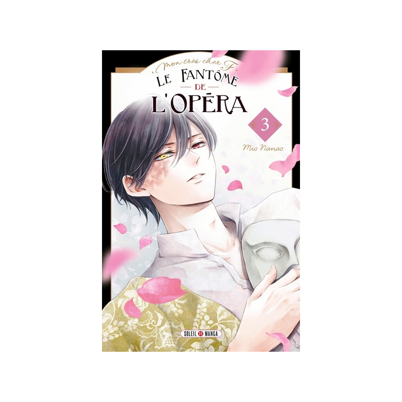 Mon très cher F - Le Fantôme de l'Opéra T03