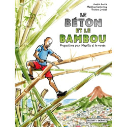 Le Béton et le Bambou