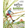 Le Béton et le Bambou