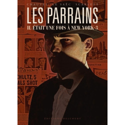 Les Parrains - Il était une...