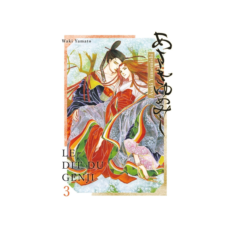 Asakiyumemishi - Le Dit du Genji T03