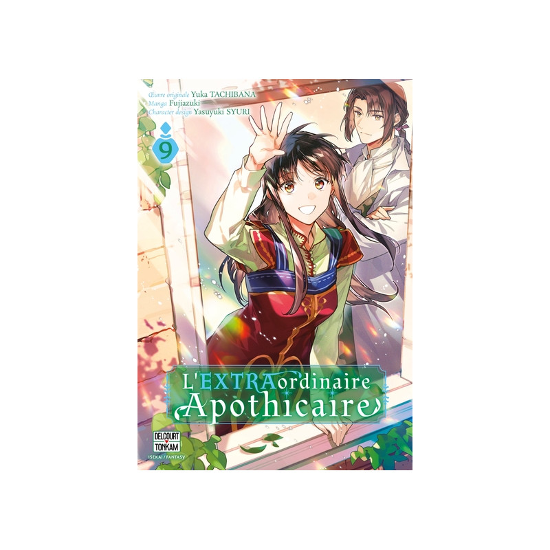 L' EXTRAordinaire Apothicaire T09