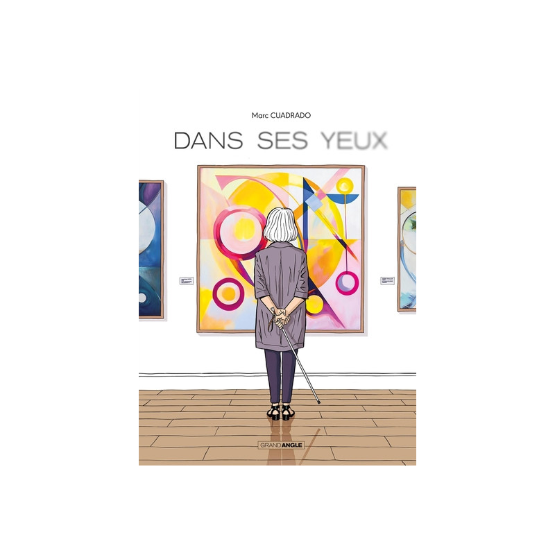 Dans ses yeux - histoire complète