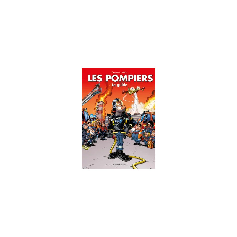 Les Pompiers - Guide