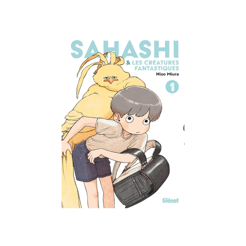 Sahashi et les créatures fantastiques - Tome 01