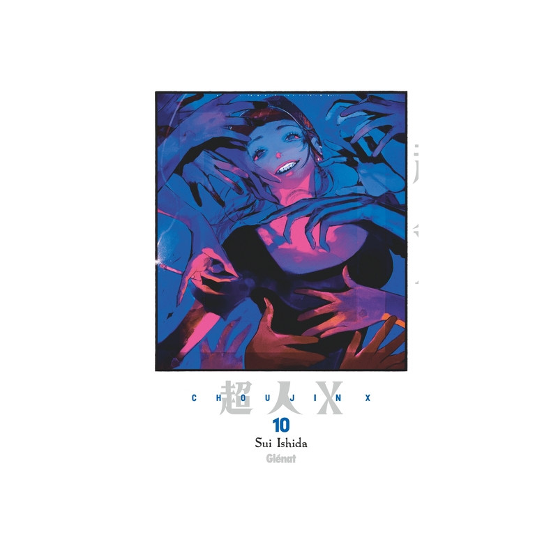 Choujin X - Tome 10