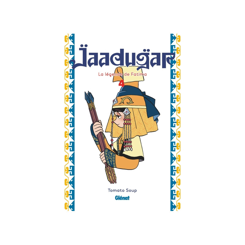 Jaadugar, la légende de Fatima - Tome 04