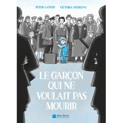 Le Garçon qui ne voulait...