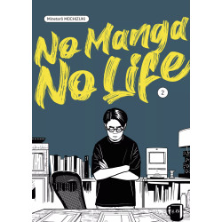 NO MANGA, NO LIFE VOL.2