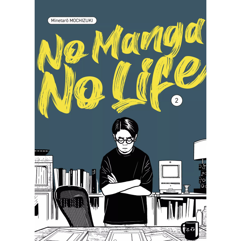 NO MANGA, NO LIFE VOL.2