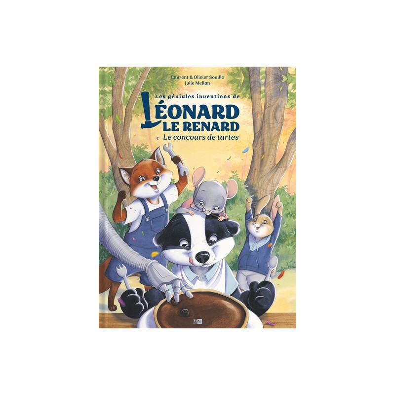 Les Géniales Inventions de Léonard le renard. Le Concours de tartes