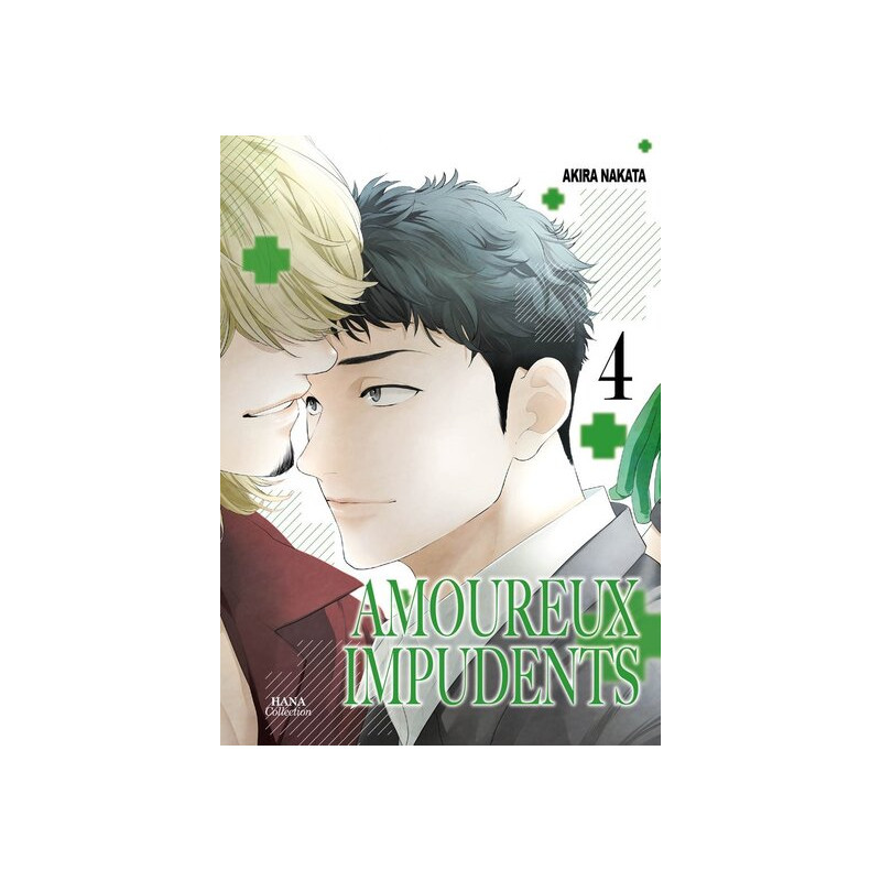 Amoureux Impudents - Tome 04