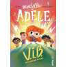 Mortelle Adèle V.I.B. - Tome 4 Very Important Bizarres
