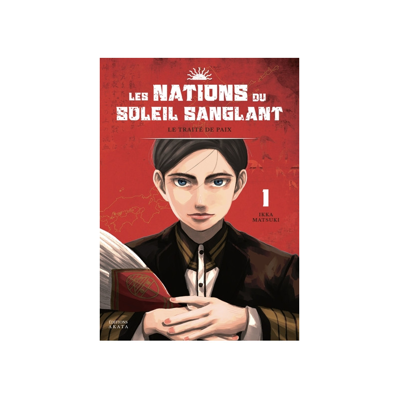 Les Nations du Soleil Sanglant - Tome 1 Le traité de paix