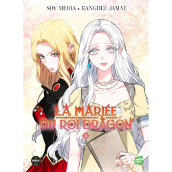 La mariée du roi dragon -...