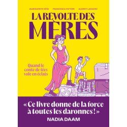 La révolte des mères -...