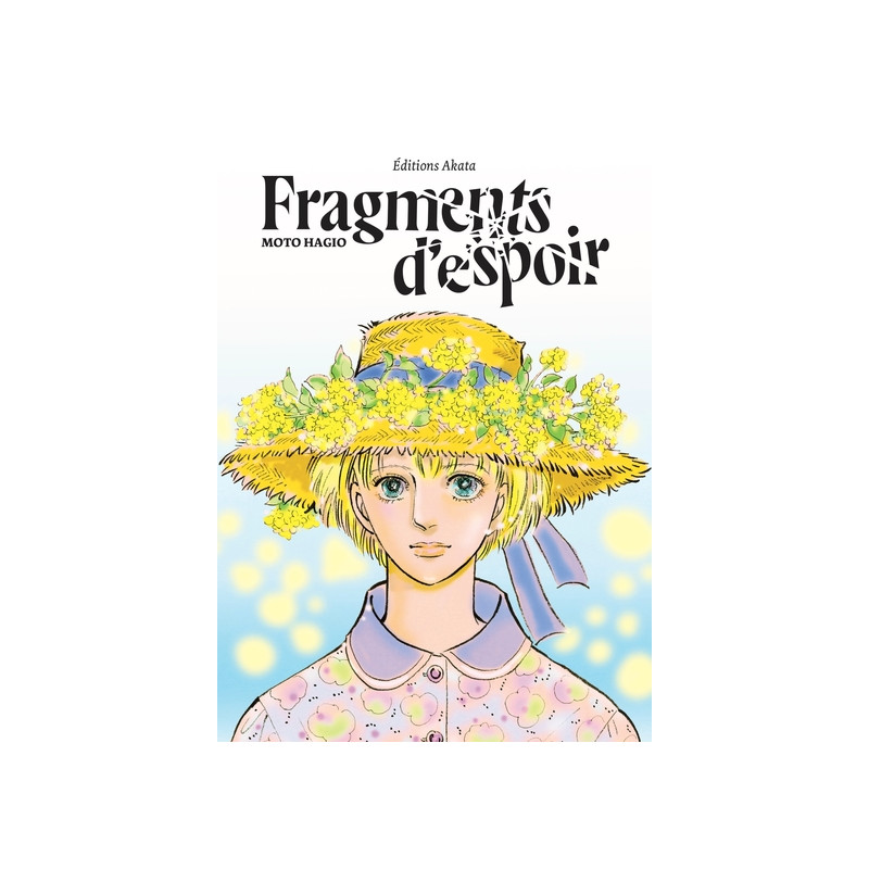 Fragments d'espoir