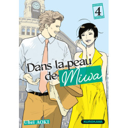 Dans la peau de Miwa - tome 4