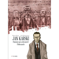 Jan Karski - L'homme qui a...