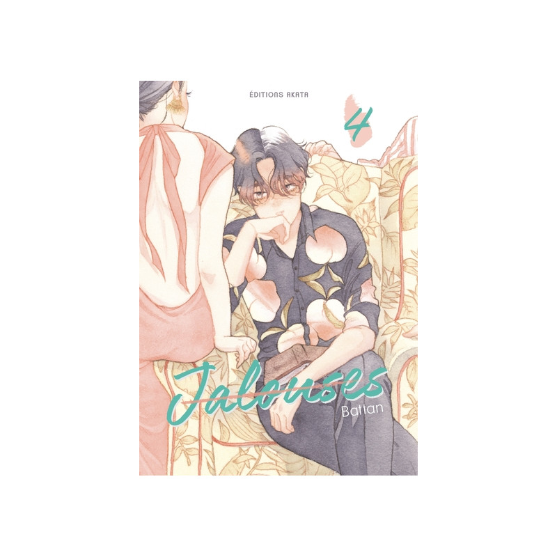 Jalouses - Tome 4