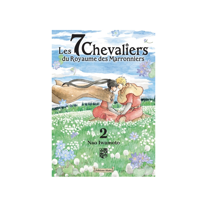 Les 7 Chevaliers du Royaume des Marronniers - Tome 2