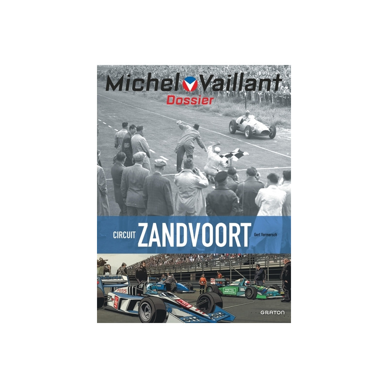 Michel Vaillant - Dossiers - Circuit Zandvoort