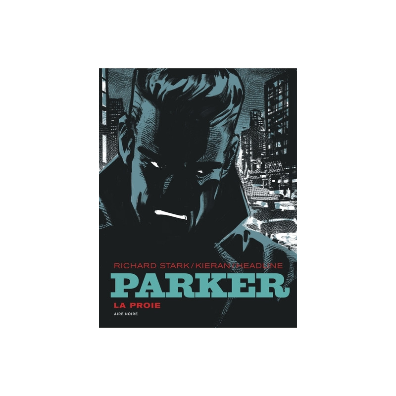 Parker - La proie