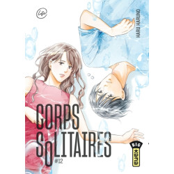 Corps solitaires - Tome 12
