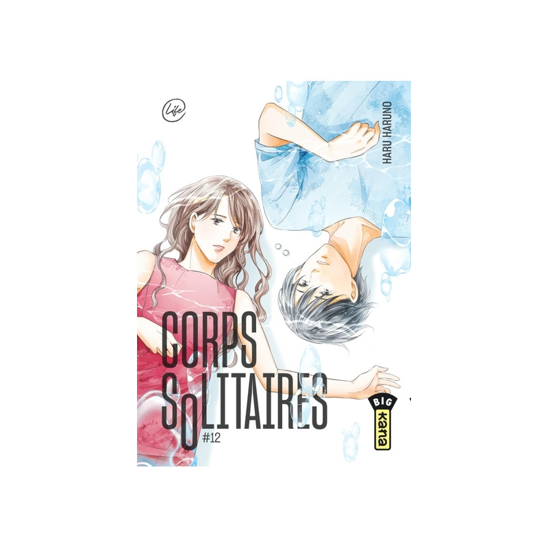 Corps solitaires - Tome 12