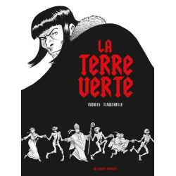 La Terre verte - Édition NB
