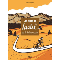 Les Alpes de Loustal au fil...